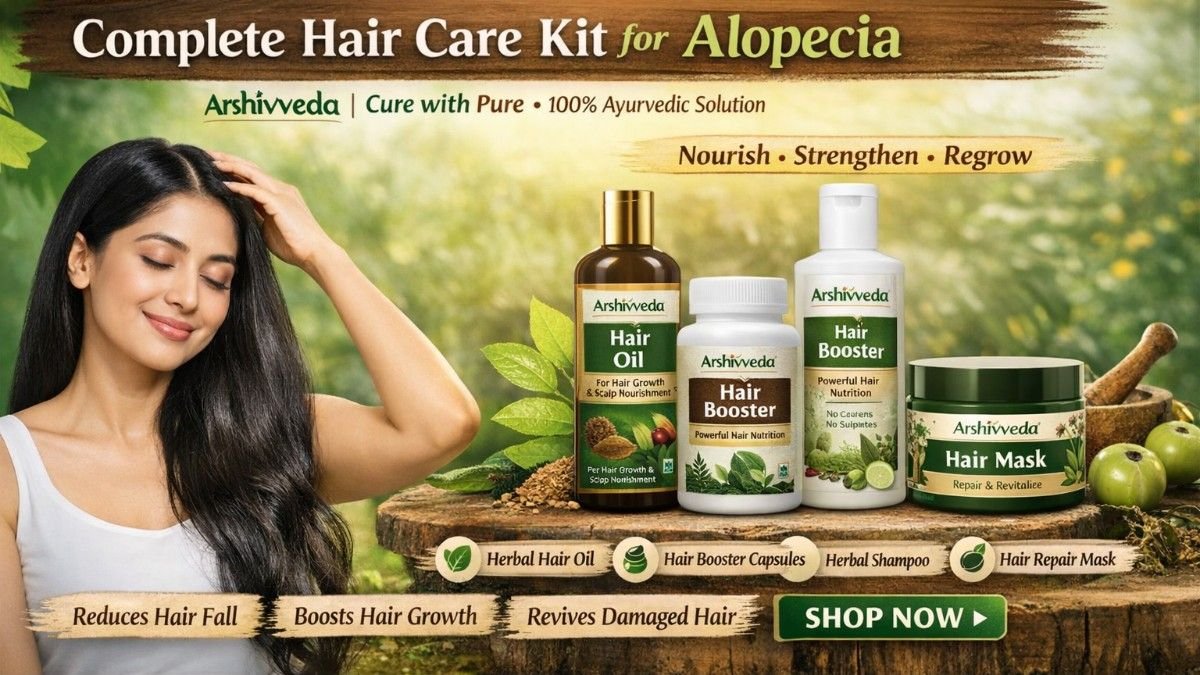 Ayurvedic Treatment for Hair Loss: Natural Hair Regrowth with Arshivveda Hair Care Kit
