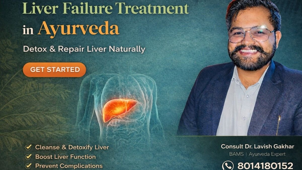 Best Ayurvedic Treatment for Liver Failure | Natural Liver Detox with Herbal Remedies