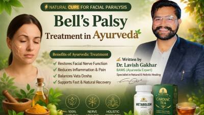 Bell’s Palsy Treatment in Ayurveda: Best Natural Cure for Facial Paralysis, Nerve Weakness & Fast Recovery